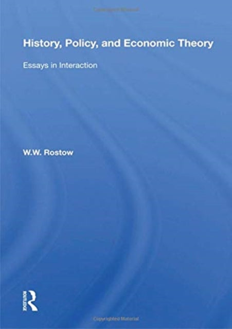 History, Policy, and Economic Theory : Essays in Interaction-9780367153502