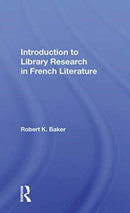 Introduction To Library Research In French Literature-9780367170462