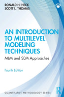An Introduction to Multilevel Modeling Techniques : MLM and SEM Approaches-9780367182441