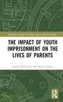 The Impact of Youth Imprisonment on the Lives of Parents-9780367185848