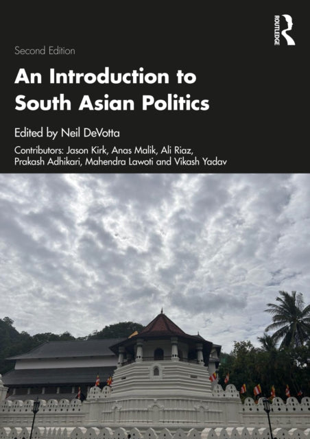 An Introduction to South Asian Politics-9780367187606