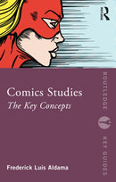 Comics Studies : The Key Concepts-9780367196875