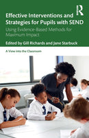 Effective Interventions and Strategies for Pupils with SEND : Using Evidence-Based Methods for Maximum Impact-9780367197971