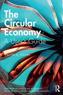 The Circular Economy : A User's Guide-9780367200176