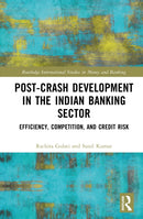 Post-Crash Development in the Indian Banking Sector