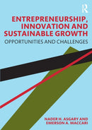 Entrepreneurship, Innovation and Sustainable Growth : Opportunities and Challenges-9780367204631