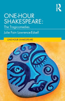 One-Hour Shakespeare : The Tragicomedies-9780367206536