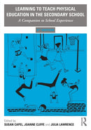 Learning to Teach Physical Education in the Secondary School