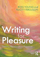 Writing for Pleasure : Theory, Research and Practice-9780367219529