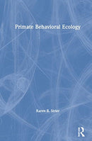 Primate Behavioral Ecology-9780367222864
