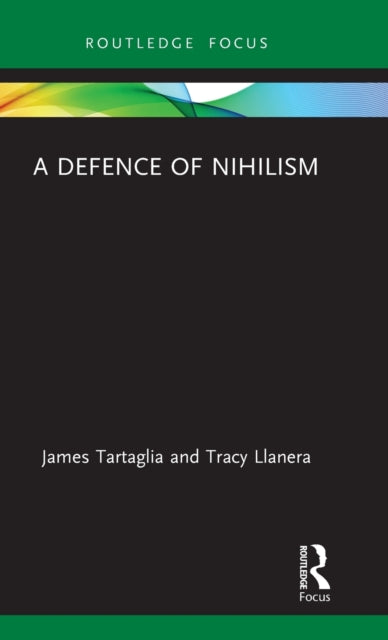 A Defence of Nihilism-9780367230166