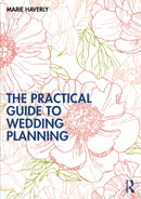 The Practical Guide to Wedding Planning-9780367230449
