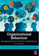 Organizational Behaviour : Managing People in Dynamic Organizations-9780367233723