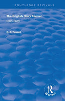 The English Dairy Farmer : 1500-1900-9780367235765