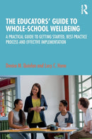 The Educators? Guide to Whole-School Wellbeing