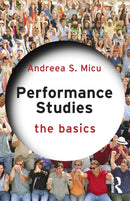 Performance Studies: The Basics-9780367251758