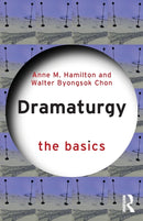 Dramaturgy: The Basics-9780367253783