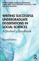 Writing Successful Undergraduate Dissertations in Social Sciences : A Student's Handbook-9780367255251