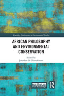 African Philosophy and Environmental Conservation-9780367263065
