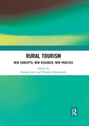 Rural Tourism : New Concepts, New Research, New Practice-9780367264789