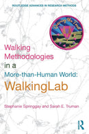 Walking Methodologies in a More-than-human World : WalkingLab-9780367264956