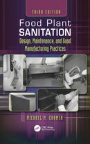 Food Plant Sanitation : Design, Maintenance, and Good Manufacturing Practices-9780367266417