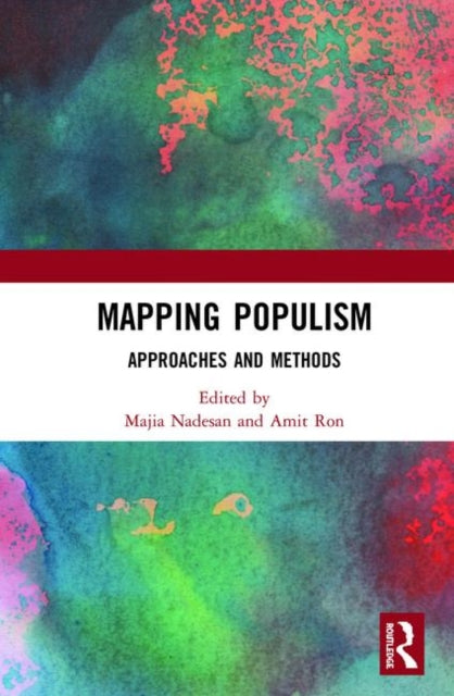 Mapping Populism : Approaches and Methods-9780367271442