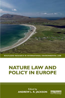 Nature Law and Policy in Europe-9780367279974