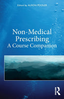 Non-Medical Prescribing : A Course Companion-9780367281342