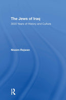 The Jews Of Iraq : 3000 Years Of History And Culture-9780367308841