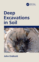 Deep Excavations in Soil-9780367313609