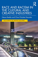 Race and Racism in the Cultural and Creative Industries-9780367331986