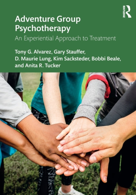 Adventure Group Psychotherapy : An Experiential Approach to Treatment-9780367336905