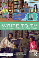 Write to TV : Out of Your Head and onto the Screen-9780367338138