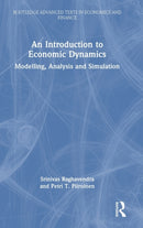 An Introduction to Economic Dynamics : Modelling, Analysis and Simulation-9780367341909