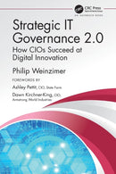 Strategic IT Governance 2.0 : How CIOs Succeed at Digital Innovation-9780367342869