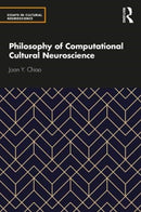Philosophy of Computational Cultural Neuroscience-9780367347512