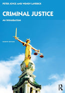 Criminal Justice : An Introduction-9780367353001