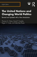 The United Nations and Changing World Politics : Revised and Updated with a New Introduction-9780367353919