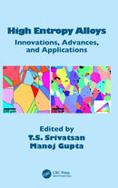 High Entropy Alloys : Innovations, Advances, and Applications-9780367356330