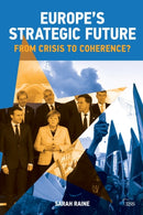 Europe''s Strategic Future