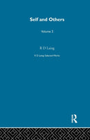 Self and Others: Selected Works of R D Laing Vol 2-9780367360771