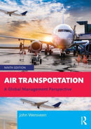 Air Transportation : A Global Management Perspective-9780367364472