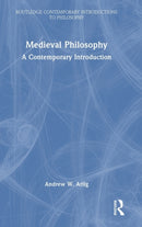 Medieval Philosophy : A Contemporary Introduction-9780367366759