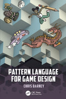 Pattern Language for Game Design-9780367367725
