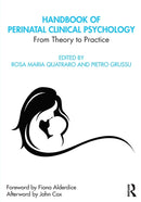 Handbook of Perinatal Clinical Psychology : From Theory to Practice-9780367369385