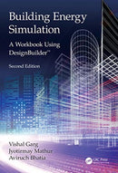 Building Energy Simulation : A Workbook Using DesignBuilderT-9780367374686