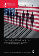Routledge Handbook on Immigration and Crime-9780367375065