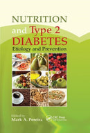 Nutrition and Type 2 Diabetes : Etiology and Prevention-9780367379575