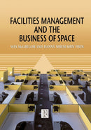 Facilities Management and the Business of Space-9780367399276